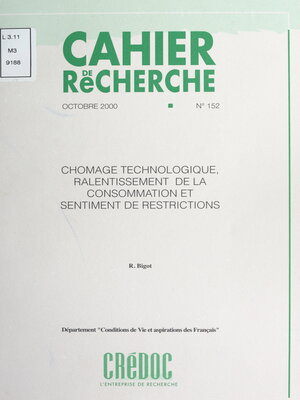 cover image of Chômage technologique, ralentissement de la consommation et sentiments de restrictions